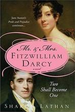 Mr And Mrs Fitzwilliam Darcy 9781402215230 Sharon Lathan, Boeken, Verzenden, Gelezen, Sharon Lathan