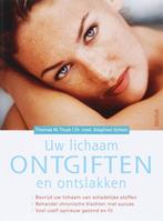 Uw lichaam ontgiften en ontslakken 9789044715767 T.M. Thust, Boeken, Verzenden, Gelezen, T.M. Thust