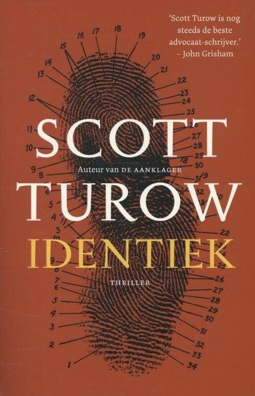 Identiek (9789024562527, Scott Turow), Livres, Romans, Envoi