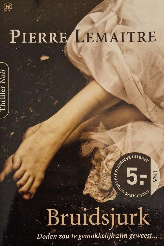 Bruidsjurk 9789044340655 P. Lemaitre, Livres, Romans, Envoi