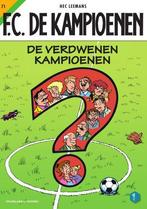De verdwenen kampioenen / F.C. De Kampioenen / 71, Boeken, Stripverhalen, Verzenden, Zo goed als nieuw, Hec Leemans