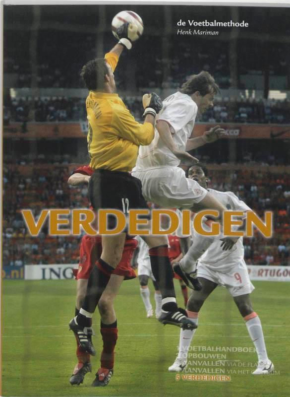 De Voetbalmethode 5 Verdedigen 9789053222812 H. Mariman, Boeken, Hobby en Vrije tijd, Zo goed als nieuw, Verzenden