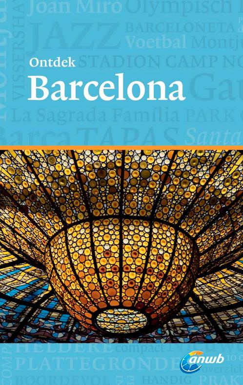 Barcelona / ANWB Ontdek 9789018038175 Helmuth Bischoff, Boeken, Reisgidsen, Zo goed als nieuw, Verzenden
