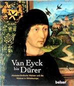 Van Eyck bis Dürer, Nieuw, Nederlands, Verzenden