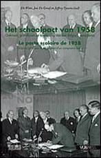 Het schoolpact van 1958 9789054872504, Jan de Groof, Els Witte, Verzenden