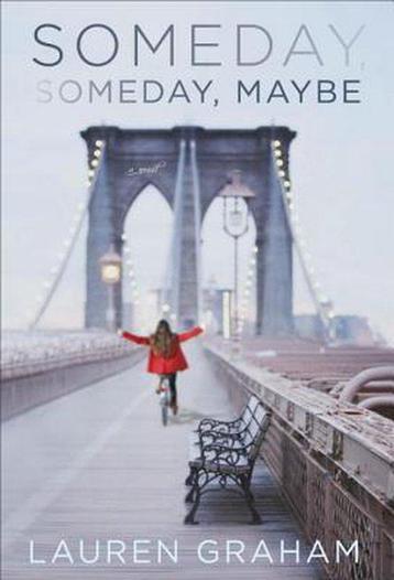 Someday, Someday, Maybe 9780345532749 Lauren Graham, Boeken, Verzenden, Gelezen, Lauren Graham