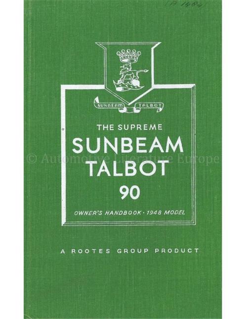 1949 SUNBEAM TALBOT 90 MK I INSTRUCTIEBOEKJE ENGELS, Auto diversen, Handleidingen en Instructieboekjes