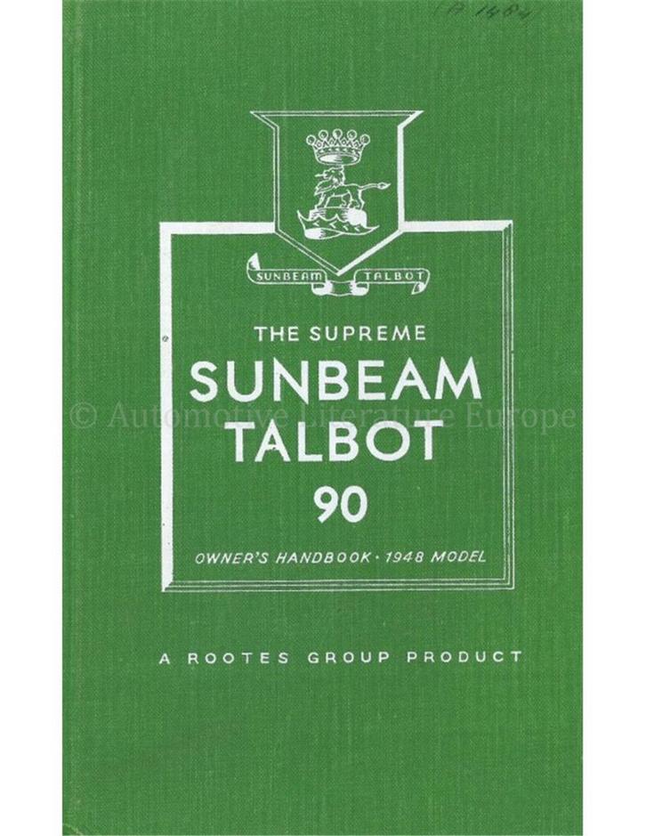 1949 SUNBEAM TALBOT 90 MK I INSTRUCTIEBOEKJE ENGELS, Auto diversen, Handleidingen en Instructieboekjes