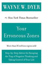Your Erroneous Zones 9780060919764 Wayne W Dyer, Boeken, Verzenden, Zo goed als nieuw, Wayne W Dyer