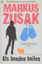 Als honden huilen / Wolfe brothers / 3 9789044335040, Boeken, Verzenden, Zo goed als nieuw, Markus Zusak