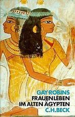 Frauenleben im Alten Ägypten  Robins, Gay  Book, Verzenden, Zo goed als nieuw, Robins, Gay