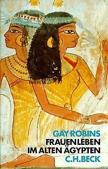 Frauenleben im Alten Ägypten  Robins, Gay  Book, Livres, Livres Autre, Envoi