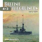 British Battlecruisers 9781473882355 John Roberts, Verzenden, Gelezen, John Roberts