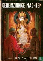 Zwegers, Johan - Geheimzinnige machten - 1951, Boeken, Avontuur en Actie, Verzenden, Gelezen