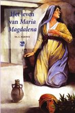 LEVEN VAN MARIA MAGDALENA 9789050308809 C. Harinck, Verzenden, C. Harinck