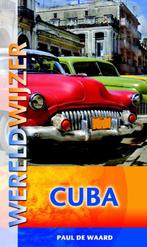 Wereldwijzer Cuba / Wereldwijzer 9789038920313 Paul de Waard, Boeken, Verzenden, Zo goed als nieuw, Paul de Waard