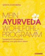 Mein Ayurveda-Wohlfühlprogramm 9783517088310, Kerstin Rosenberg, Verzenden