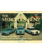 A COLLECTORS GUIDE: THE MERCEDES-BENZ SINCE 1945, VOLUME 2:, Livres, Autos | Livres