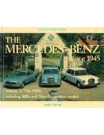 A COLLECTORS GUIDE: THE MERCEDES-BENZ SINCE 1945, VOLUME 2:, Boeken, Nieuw