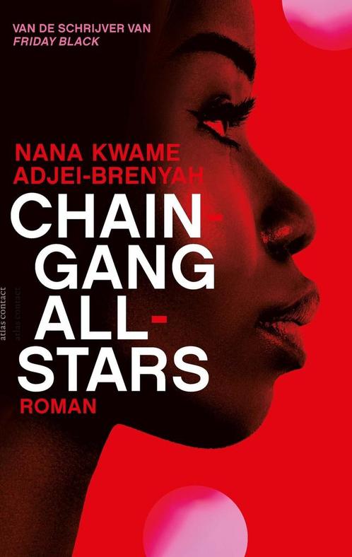 Chain-Gang All-Stars (9789025474225), Livres, Romans, Envoi