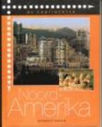 Noord-Amerika / De Continenten 9789055660773 Garrett Nagle, Boeken, Verzenden, Gelezen, Garrett Nagle
