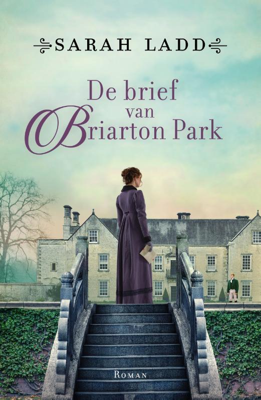 De brief van Briarton Park 9789029732635 Sarah Ladd, Boeken, Historische romans, Gelezen, Verzenden