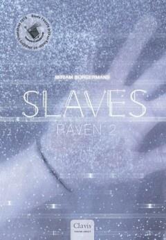 Slaves 3 - Raven 2 (9789044833195, Miriam Borgermans), Antiek en Kunst, Antiek | Boeken en Manuscripten, Verzenden