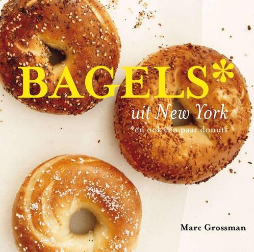 Bagels uit New York 9789023012962 Marc Grossman, Boeken, Kookboeken, Zo goed als nieuw, Verzenden