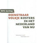 Een dienstbaar volkje 9789491525612 Andrea Hijmans, Boeken, Kunst en Cultuur | Fotografie en Design, Verzenden, Nieuw, Andrea Hijmans