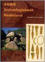 Archeologieboek Nederland 9789018008543, Verzenden, Evert van Ginkel