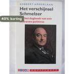 Het verschijnsel Schmelzer 9789024649020 R. Ammerlaan, Verzenden, R. Ammerlaan
