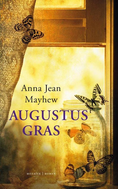 Augustusgras 9789023994978 Anna Jean Mayhew, Boeken, Historische romans, Gelezen, Verzenden