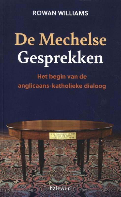 De Mechelse gesprekken 9789085286172 Rowan Williams, Boeken, Overige Boeken, Zo goed als nieuw, Verzenden