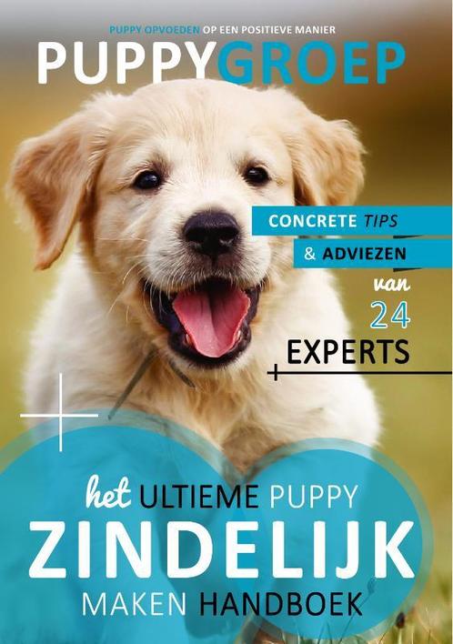 Het Ultieme Puppy Zindelijk Maken Handboek / Puppy Opvoeden:, Boeken, Hobby en Vrije tijd, Zo goed als nieuw, Verzenden