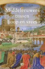 Middeleeuwers tussen hoop en vrees 9789086841202, Van Houtert, Cas van Houtert, Verzenden