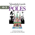 Xenophobes Guide To The Poles 9781906042448 Ewa Lipniacka, Verzenden, Gelezen, Ewa Lipniacka