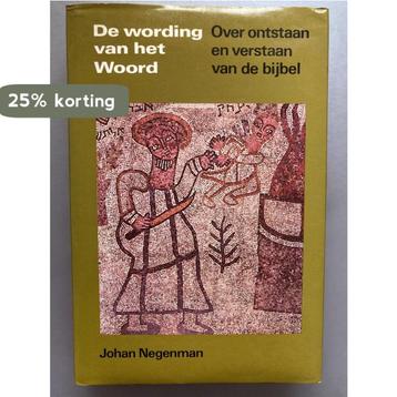 De wording van het Woord 9789024250028 Johan Negenman, Verzenden, Johan Negenman