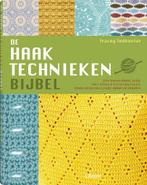 De haaktechniekenbijbel 9789089987044 Tracey Todhunter, Boeken, Verzenden, Zo goed als nieuw, Tracey Todhunter
