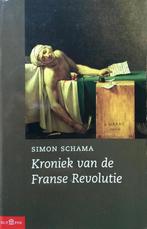Kroniek van de Franse Revolutie 9789025411282 Simon Schama, Verzenden, Simon Schama