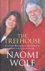 The treehouse: eccentric wisdom from my father on how to, Gelezen, Naomi Wolf, Verzenden