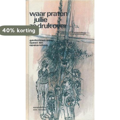 Waar praten jullie zo druk over 9789024254286, Boeken, Overige Boeken, Gelezen, Verzenden