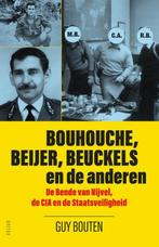 Bouhouche, Beijer, Beuckels en de anderen 9789401468459, Verzenden, Zo goed als nieuw, Guy Bouten