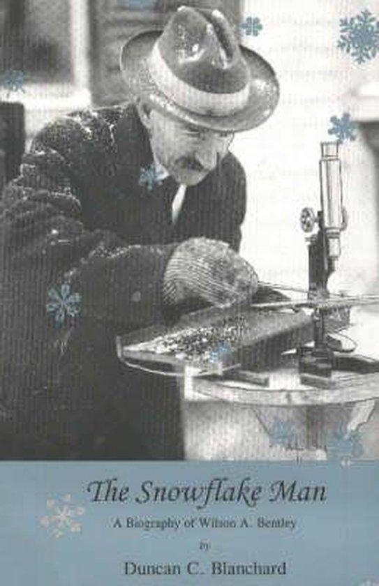 Snowflake Man 9780939923717 Dunacn C Blanchard, Boeken, Taal | Engels, Zo goed als nieuw, Verzenden