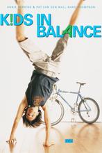Kids In Balance 9789026961274, Zo goed als nieuw, A. Perkins, P. van den Wall Bake-Thompson, Verzenden