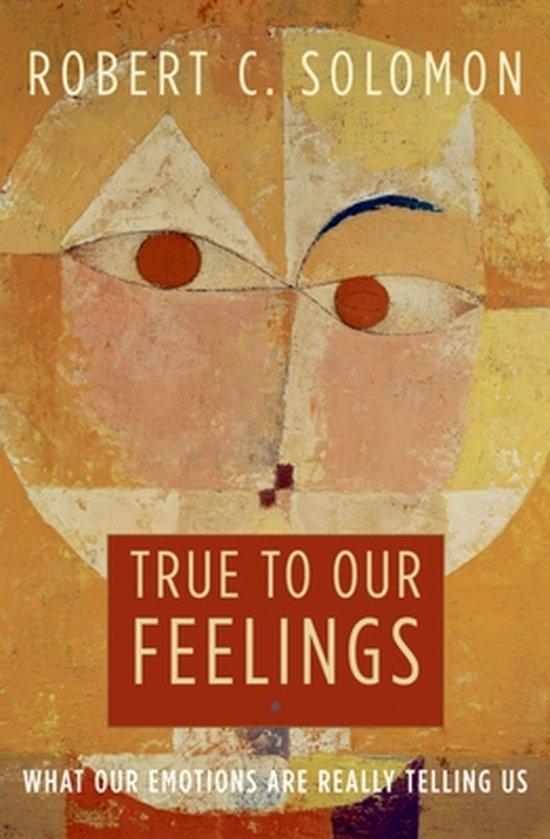 True to Our Feelings 9780195306729, Boeken, Taal | Engels, Gelezen, Verzenden