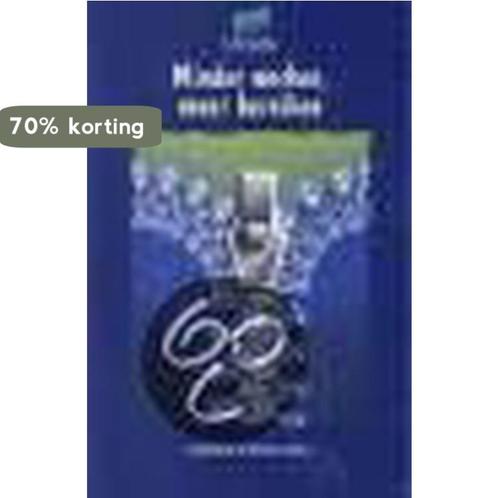 Minder werken, meer bereiken 9789058710710, Boeken, Psychologie, Zo goed als nieuw, Verzenden
