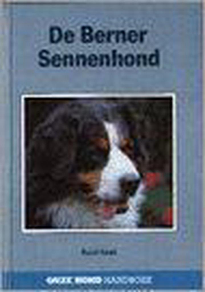 De Berner Sennenhond / Onze hond handboek 9789062486915, Livres, Loisirs & Temps libre, Envoi