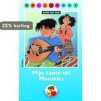 Mijn tante uit Marokko / Bolleboos 9789027675316, Verzenden, Arend van Dam