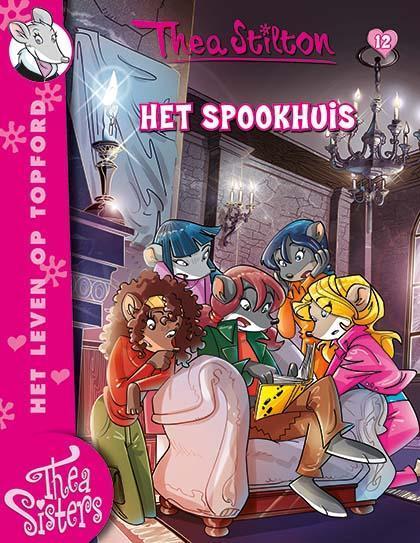 Thea Sisters  -   Het spookhuis (12) 9789085922704, Livres, Livres pour enfants | Jeunesse | Moins de 10 ans, Envoi