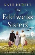 The Edelweiss Sisters 9781800193000, Gelezen, Kate Hewitt, Verzenden